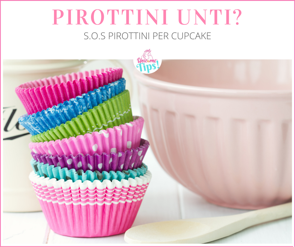 Pirottini unti ⋆ Unicorns Eat Cookies